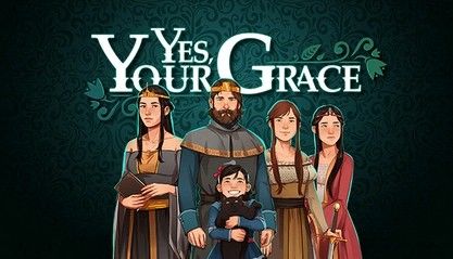yes-your-grace